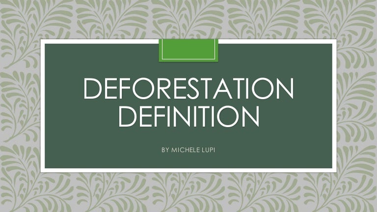 Deforestation Definition