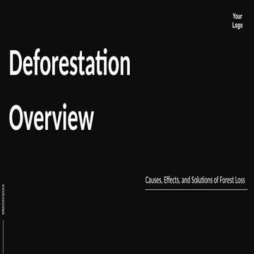 Deforestation Overview.pptx its about deforestation