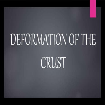 DEFORMATION OF THE CRUST.pptx