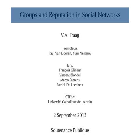 Public thesis defence: groups and reputation in social networks