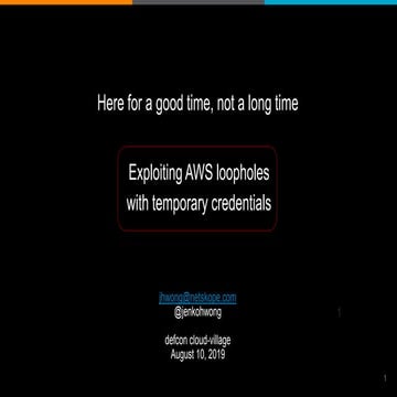 DEF CON 27 - Exploiting AWS Loopholes