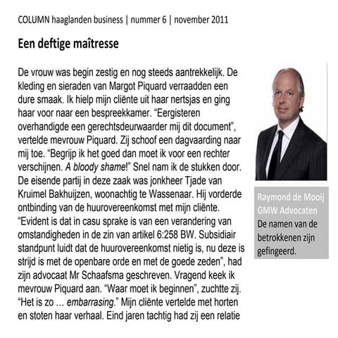 Column Raymond de Mooij van GMW Advocaten in Business Haaglanden november 2011 