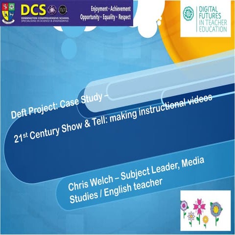 Chris Welch's presentation on making instructional videos for DeFT conference