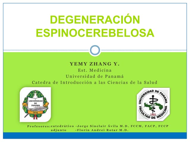 Degeneracion espinocerebelosa, up, med