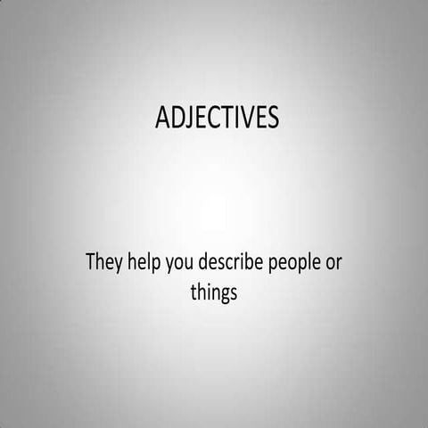 Degrees of adjectives