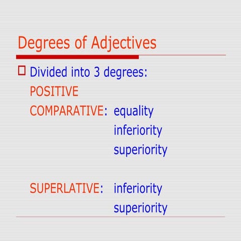 Degrees of adjectives