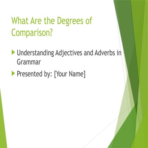 Degrees_of_Comparison_Presentation_Final.pptx