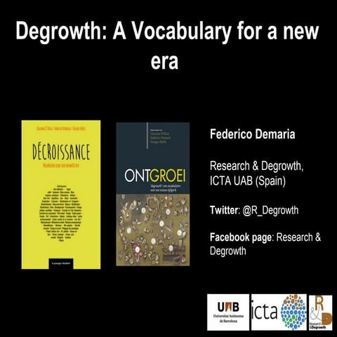 Degrowth Federico Demaria 21 maart 2017