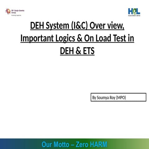 DEH System (I&C) Over view, Important Logics & On Load Test in DEH & ETS.pptx
