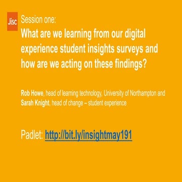 What are we learning from our digital experience student insights surveys and...