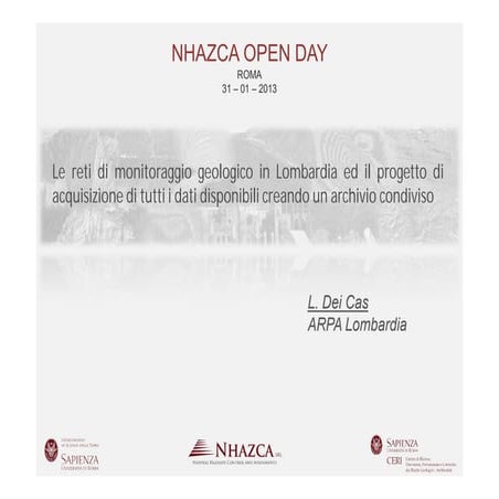 L. Dei Cas - NHAZCA Open Day 