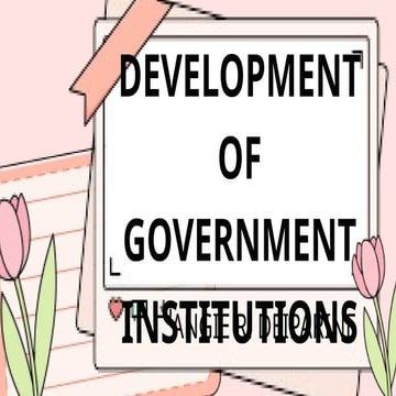 Development of Government Institutions.pptx