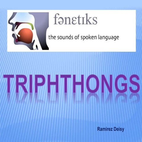 Triphthongs phonetich practice