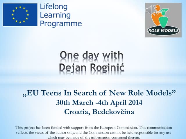 Dejan roginić   shadowing day