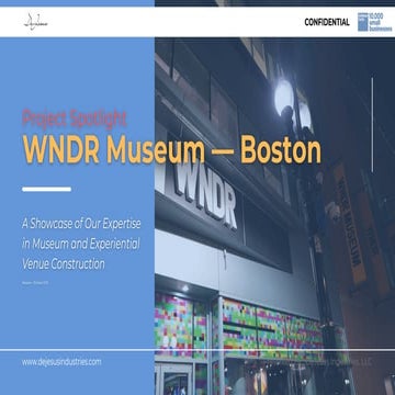 DeJesus Industries, LLC - WNDR Museum Boston Project Spotlight.pdf