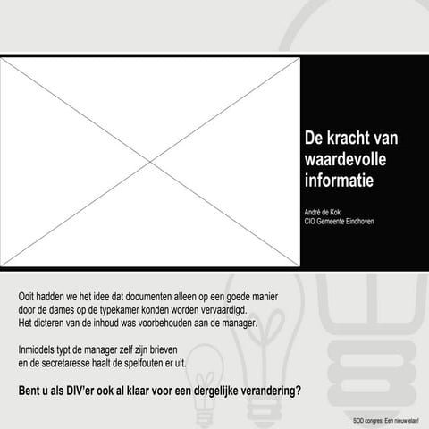 Informatievoorziening is meer dan “van informatie voorzien” | PPTX