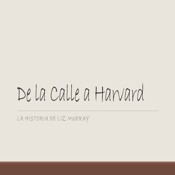 De la calle a harvard | PPTX | Romance | Genres