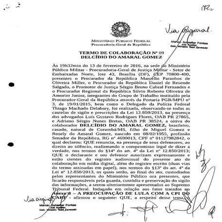 Veja a íntegra da delação premiada de Delcídio