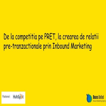 De la competitia pe pret, la crearea de relatii pre-tranzactionale prin inbou...