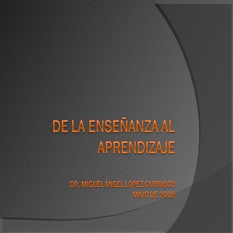 De La Ensenanza Aprendizaje