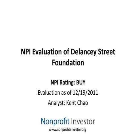 Delancey Street Foundation Rating Summary