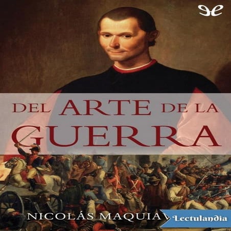 Del arte de la guerra nicolas maquiavelo | PDF