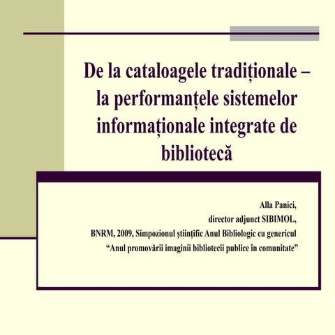 De la cataloagele traditionale la performanţele sistemelor informaţionale int...