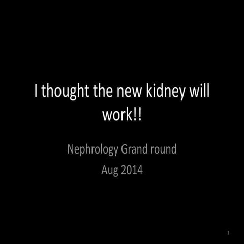 Delayed graft function: Kidney Transplant