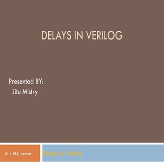 Delays in verilog
