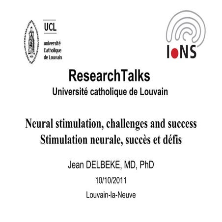 ResearchTalks Vol. 2 - Neural stimulation, challenges and success