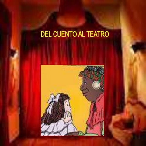 Del cuento al teatro