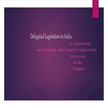 Delegated legislation in india