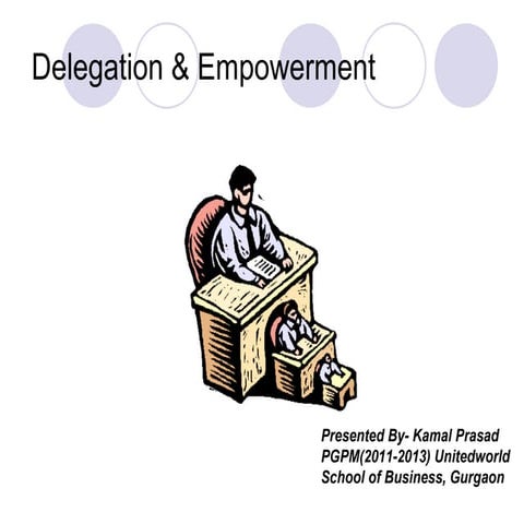 Delegation & empowerment presentation