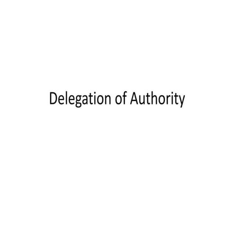 DELEGATION OF AUTHORITY.pptx