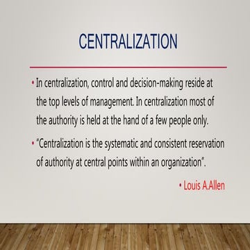 centralization and decentralization of authority