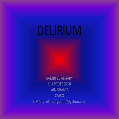 Delerium in icu