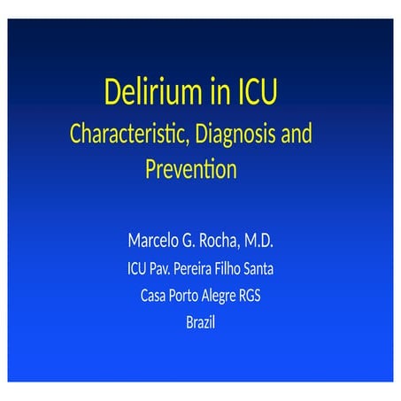 DELERIUUM .pptx OK THIS IT HE LAST ONE SIR