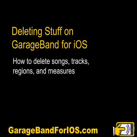 Deleting Stuff on GarageBand for iPhone