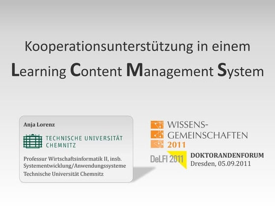 DeLFI Doktorandenforum: Kooperationsunterstützung in einem LCMS