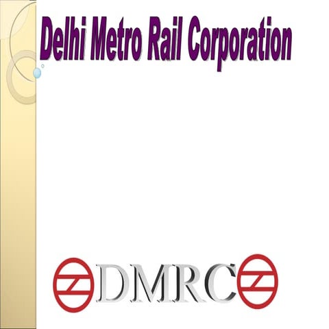 Delhi metro