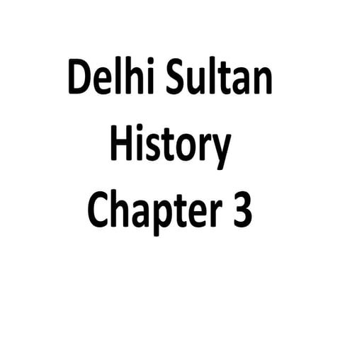 Delhi sultans history class 7 notes
