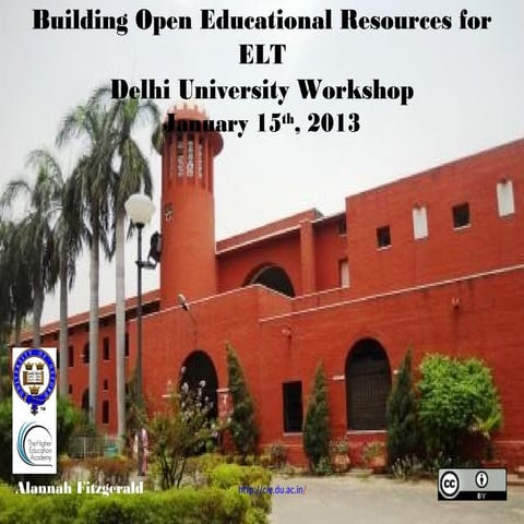 Delhi University OER for ELT Collections Building