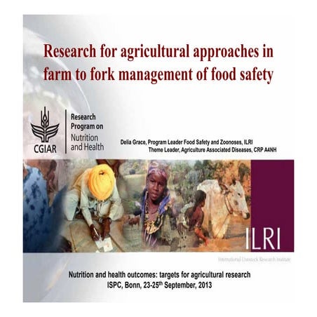Delia Grace, ILRI "Research for Agricultural Approaches in Farm to Fork Manag...