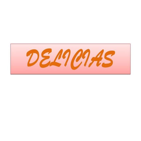 Delicias