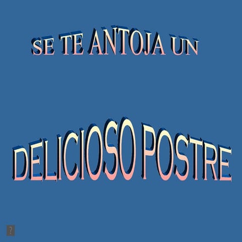 Delicioso postre (2)