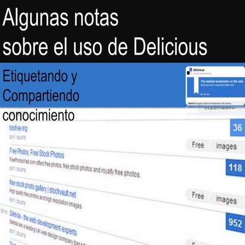 Algunas notas  sobre el uso de Delicious