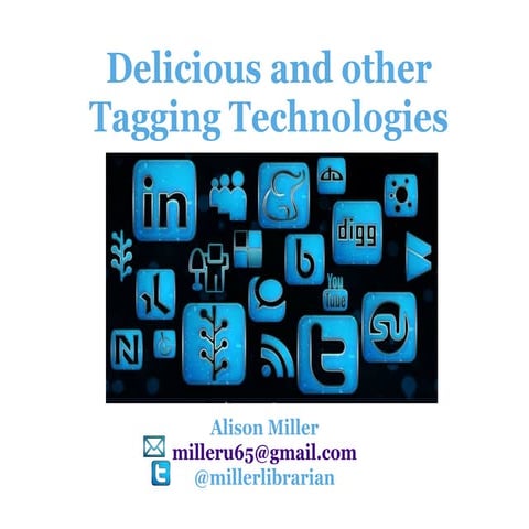 Delicious And Other Tagging Technologies