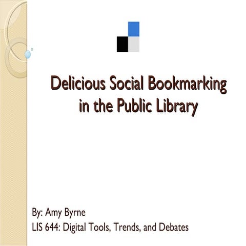 Delicious Social Bookmarking in the Public Library