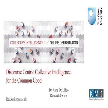 Discourse Centric Collective Intelligence for the Common Good