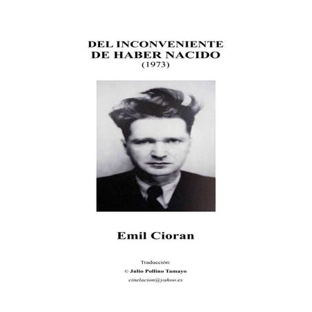 DEL INCONVENIENTE DE HABER NACIDO (1973) Emil Cioran | PDF